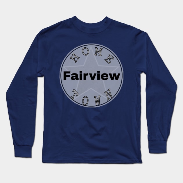 Hometown Fairview Long Sleeve T-Shirt by Hometown